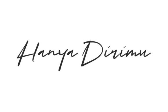Hanya Dirimu Font: A Designer’s Campaign Review