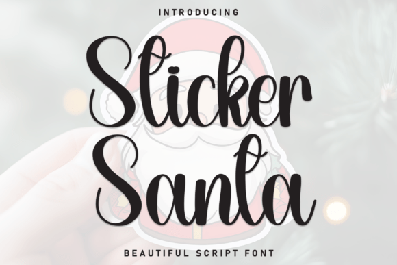 Sticker Santa Font: Adding Whimsy to Brand Identity