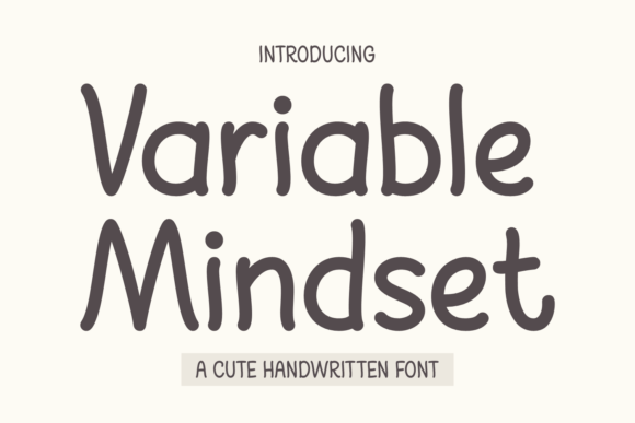 Variable Mindset Font: Handwritten Charm for Digital Campaigns